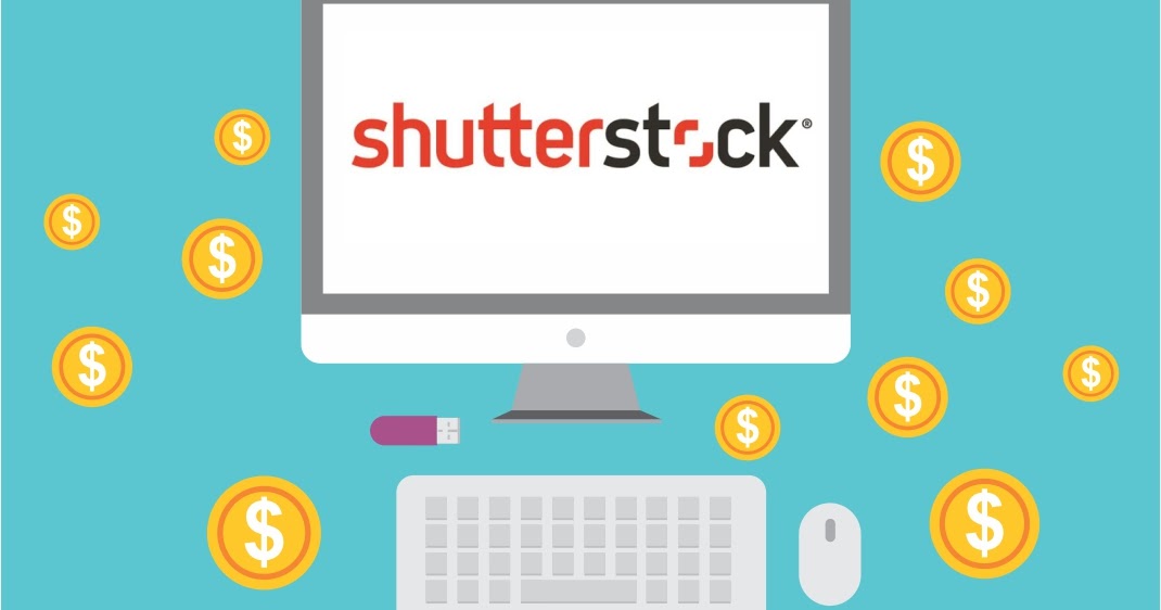 Cara Mendapatkan Uang Dari Shutterstock