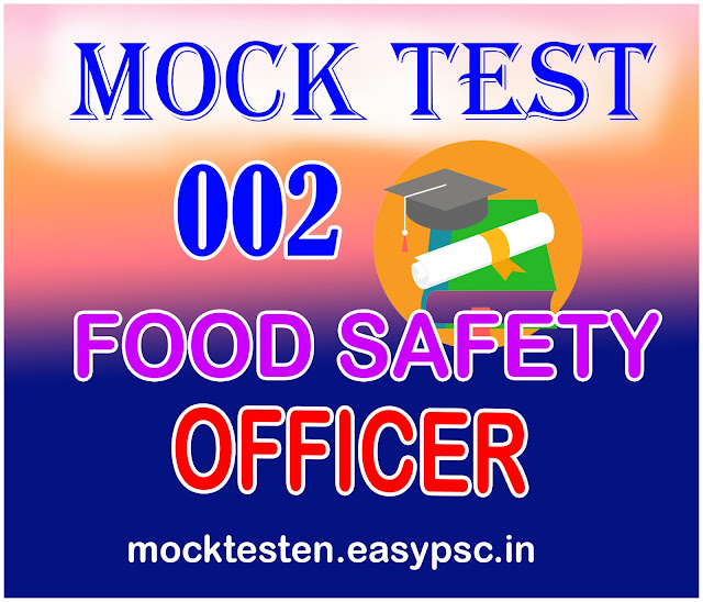 Food Safty: 2 | Kerala PSC Food And Safety Officer Previous Year Question Paper Mock Test | Food And Safety Officer Mock Test