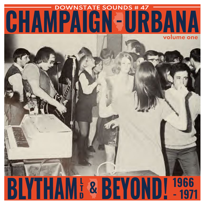 DOWNSTATE SOUNDS Show 47 Blytham Ltd & Beyond! The ChampaignUrbana