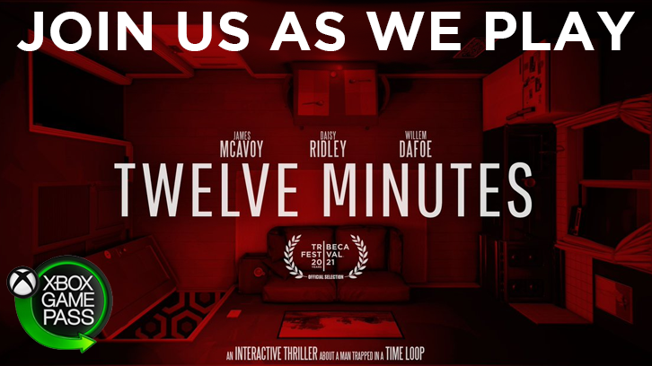 Twelve Minutes - Interactive Thriller Starring James McAvoy, Daisy Ridley & Willem Dafoe - Let's Play