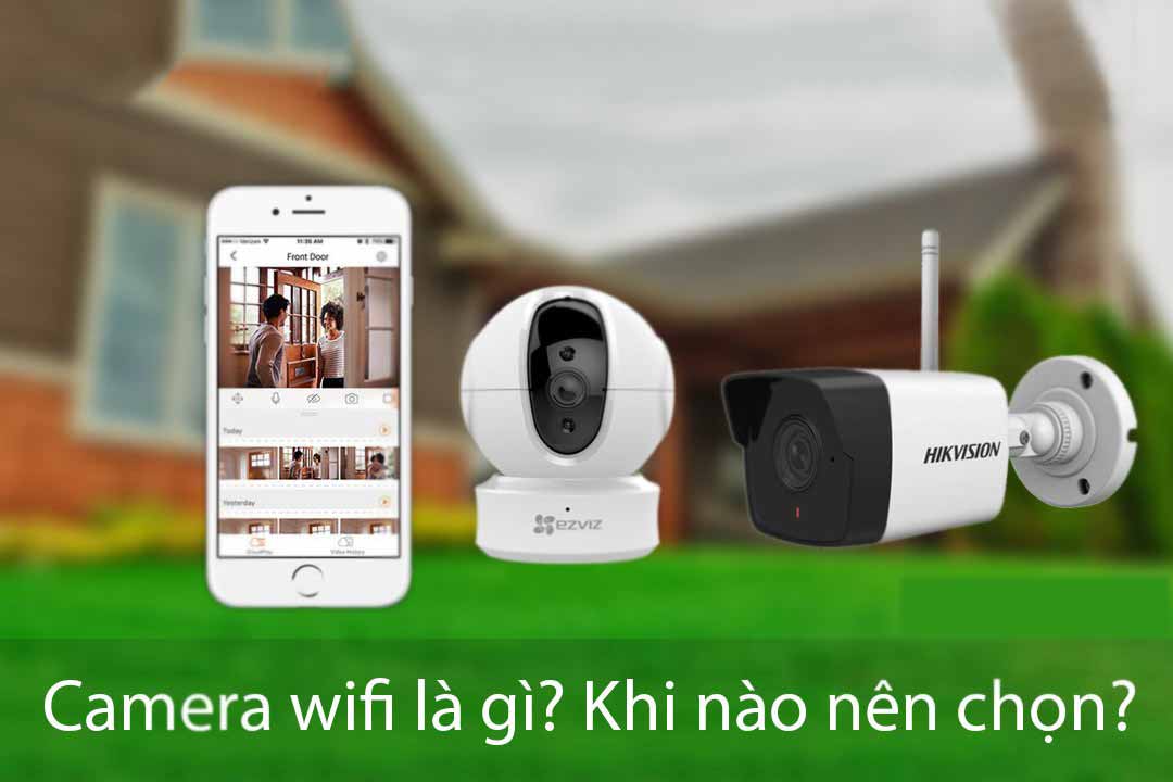 camera wifi tại bến tre