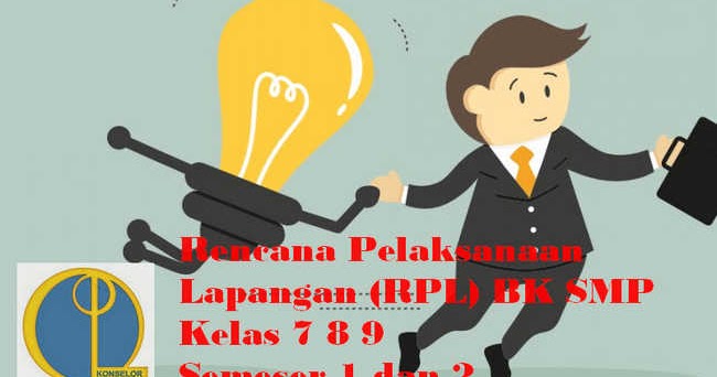Rencana Pelaksanaan Layanan (RPL) BK SMP Kelas 7 8 9