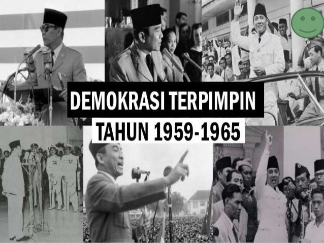 Perkembangan Kehidupan Politik Ekonomi Pada Masa Demokrasi Terpimpin Jurnal Online Blogger