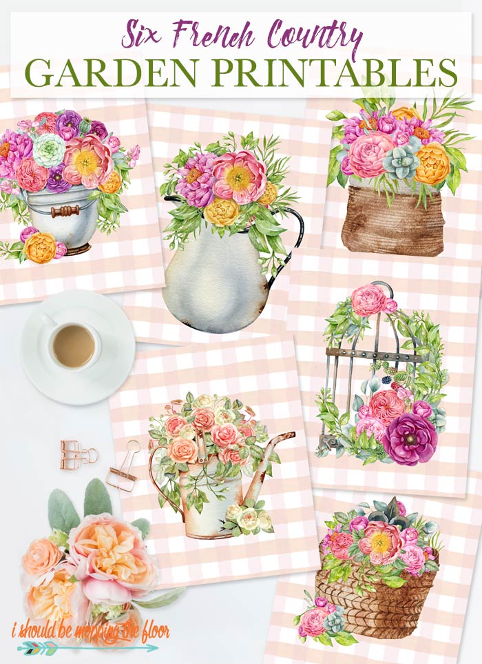 French Country Garden Printables I Should Be Mopping The Floor french-country-garden-printables-i-should-be-mopping-the-floor