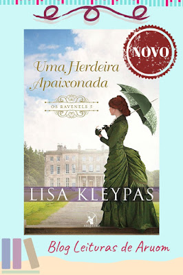 LANÇAMENTO: Uma herdeira apaixonada - Lisa Kleypas