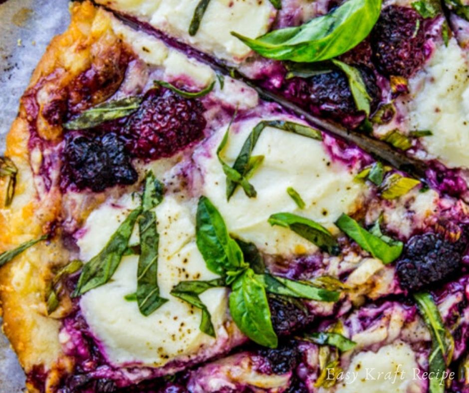 BLACKBERRY RICOTTA PIZZA WITH BASIL Easy Kraft Recipes