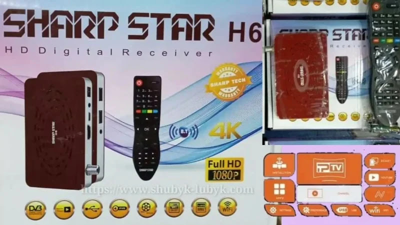 تفعيل سيرفر H6 شارب ستار - SHARP STAR H6 الشيرنج و IPTV SHARP%2BSTAR%2BH6