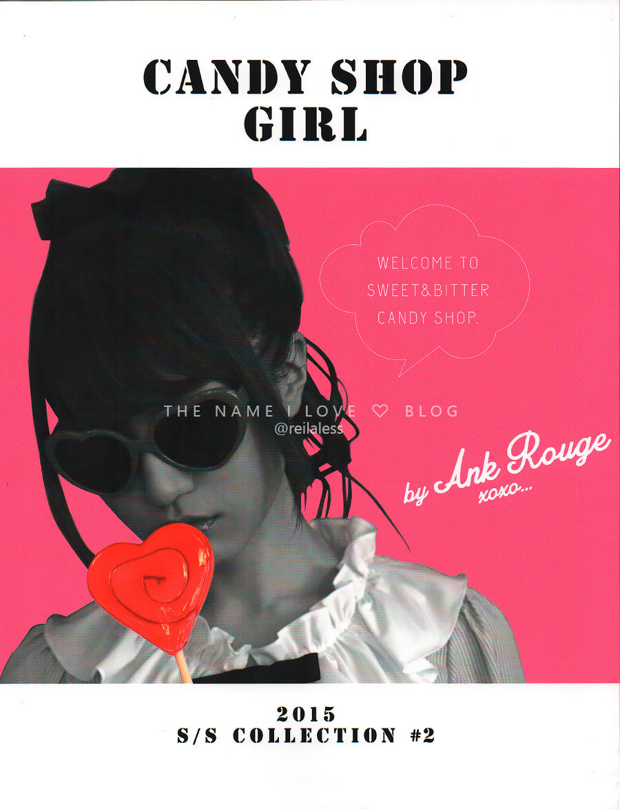 Ank Rouge ♡ 2015 S/S Collection - Candy Shop Girl | The Name I Love