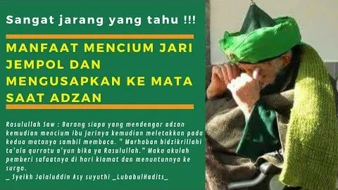 Keutamaan Mencium Jari Jempol dan Mengusapkannya ke Mata Saat Adzan