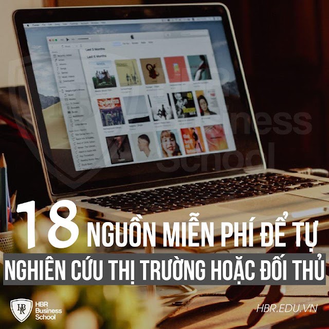 18 NGUỒN MIỄN PHÍ ĐỂ BẠN TỰ NGHIÊN CỨU THỊ TRƯỜNG/ ĐỐI THỦ