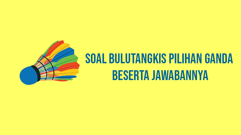 Pukulan lob dibedakan menjadi dua macam yaitu