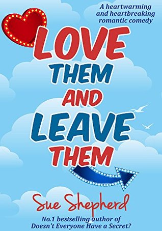 Love Them and Leave Them by Sue Shephard book review
