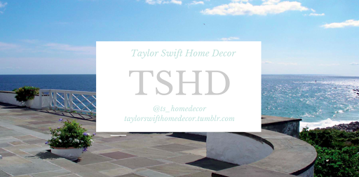 TSHD - Taylor Swift Home Decor
