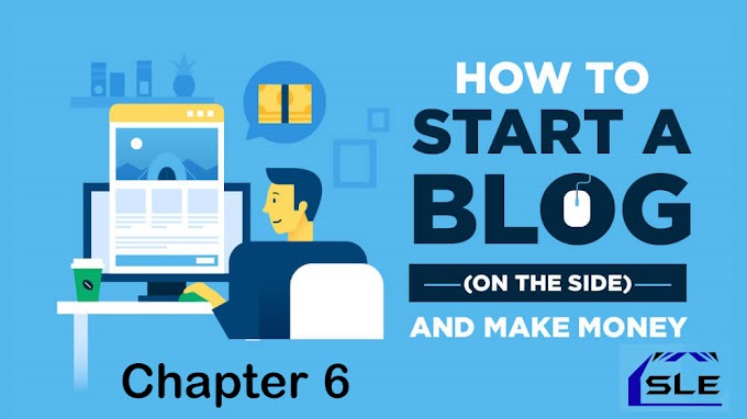 Making Money From Blogging [Chapter 6]
