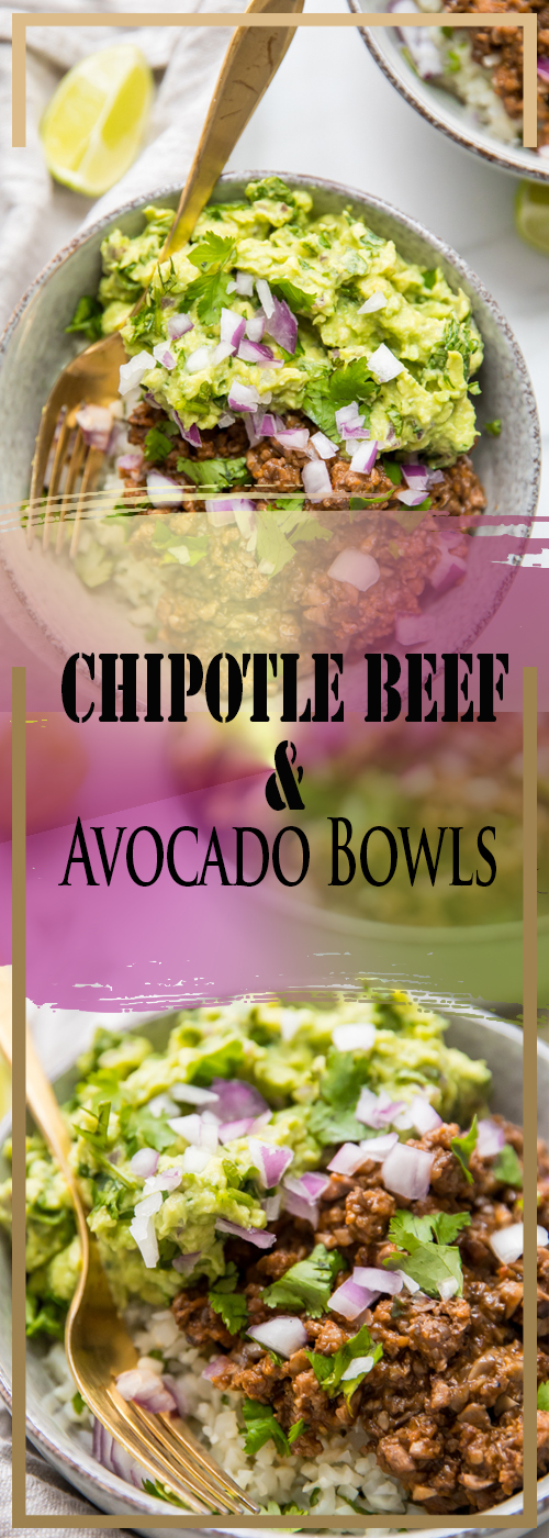 Chipotle Beef & Avocado Bowls Recipe