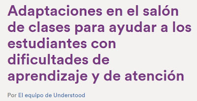 https://www.understood.org/es-mx/school-learning/partnering-with-childs-school/instructional-strategies/classroom-accommodations-to-help-students-with-learning-and-attention-issues