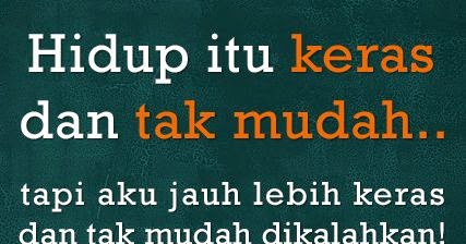 Kata Kata Motivasi Semangat Hidup Terus Berjuang 2017