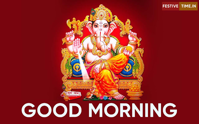 Good morning Shree Ganesh ji hd images | Ganapati good morning images