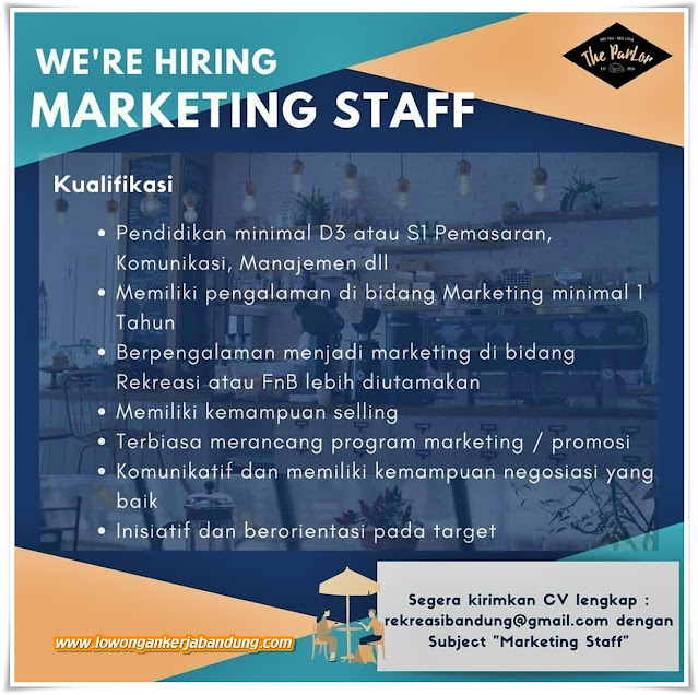 Loker Bandung September Marketing Staff The Parlor Loker Bandung Hari