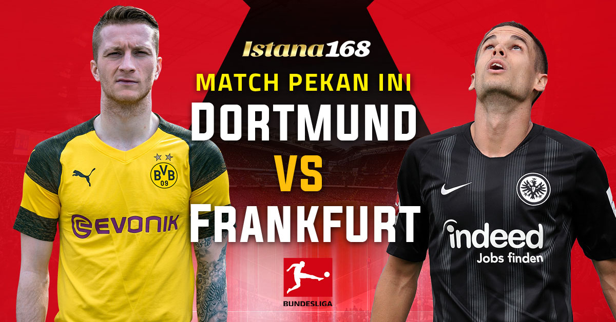 Prediksi Eintracht Frankfurt vs Borussia Dortmund