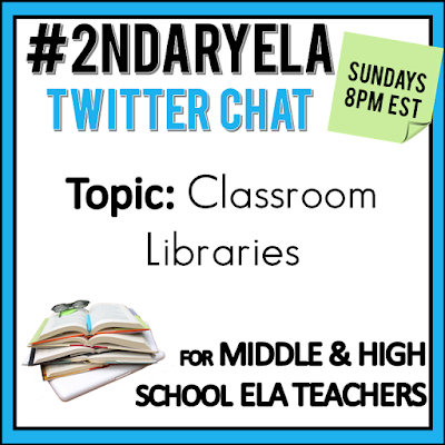 Join secondary English Language Arts teachers Sunday evenings at 8 pm EST on Twitter. This week's chat will be about classroom libraries.