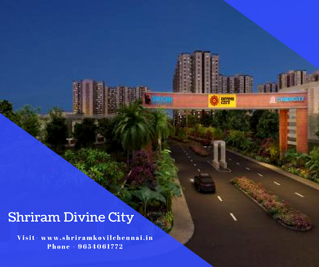 Shriram Divine City - Divine City New Prices kovil, Porur - Shriram Properties 