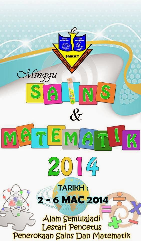 SMK KUALA TELEMONG: MINGGU SAINS DAN MATEMATIK 2014 @ SMeT