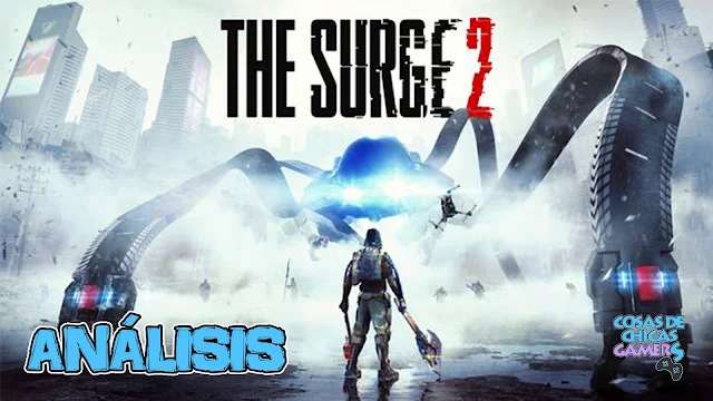 Análisis review The Surge 2 en PS4