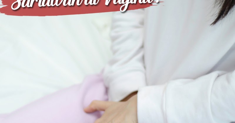 Bagaimana Mengatasi Sariawan Vagina
