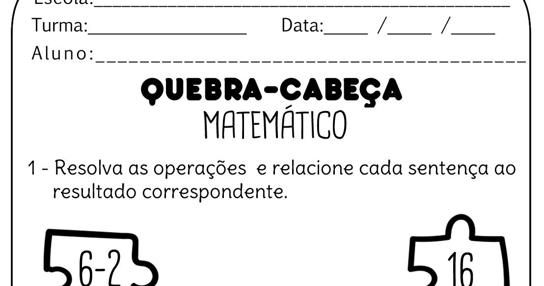 MATEMÁTICA: QUEBRA-CABEÇA SEQUÊNCIA NUMÉRICA