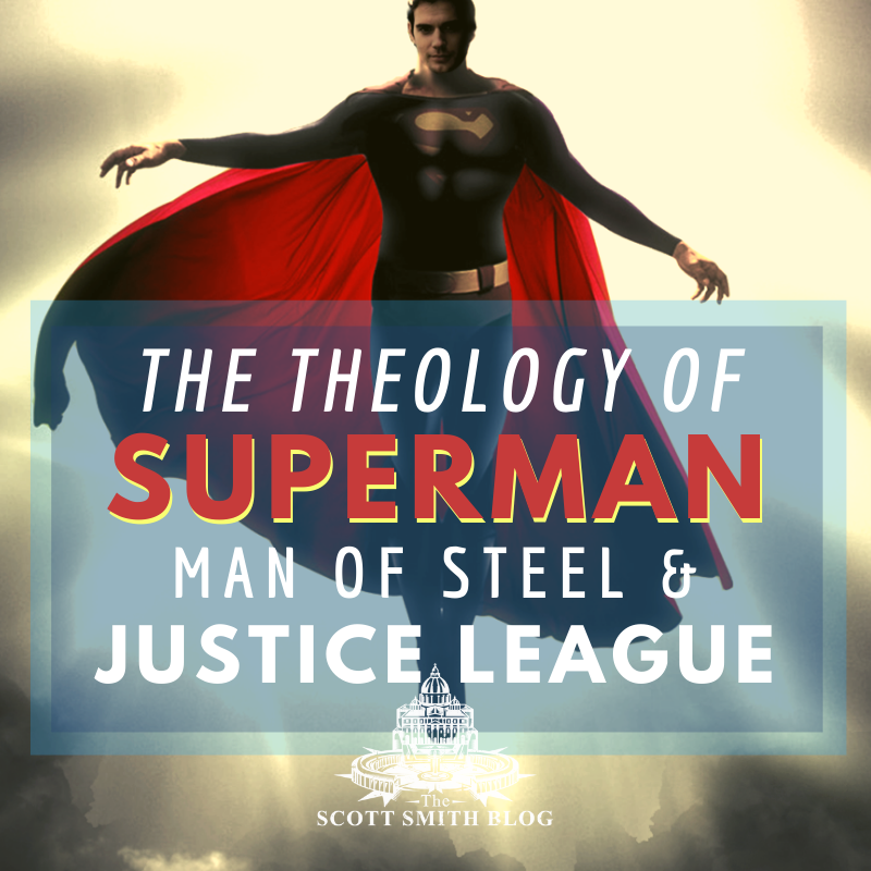 Theology of Superman: Man of Steel, Batman v. Superman, and Justice League