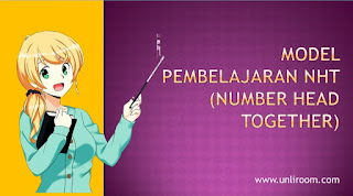 Model Pembelajaran NHT (Number Head Together) NHT adalah salah satu tipe model pembelajaran kooperatif