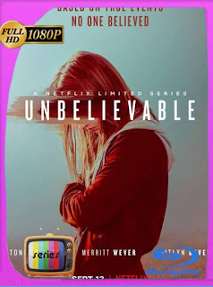 Inconcebible (Unbelievable) Temporada 1 HD [1080p] Latino [GoogleDrive] SXGO