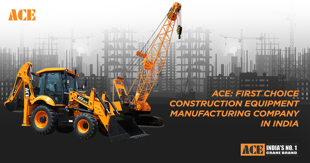 ACE CRANES India's Leading Construction Equipment Manufacturing Company.