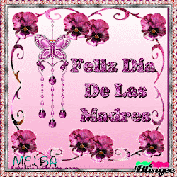 dia madre madres feliz imagenes gifs mothers bonitas happy amor blingee movimiento animados dios quotes arreglos descargar special flower tarjetas