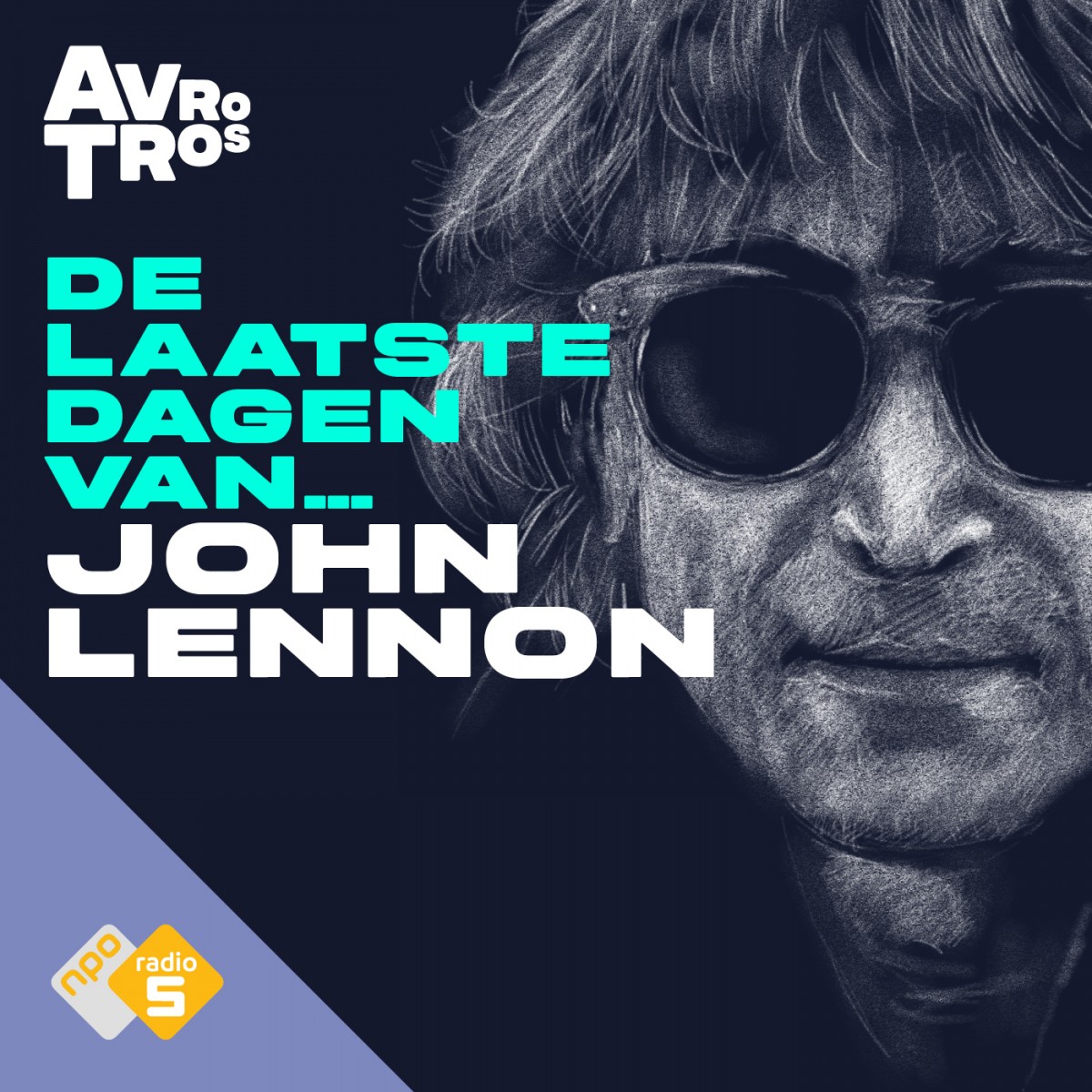 Podcast: beluister De Laatste Dagen Van... John Lennon