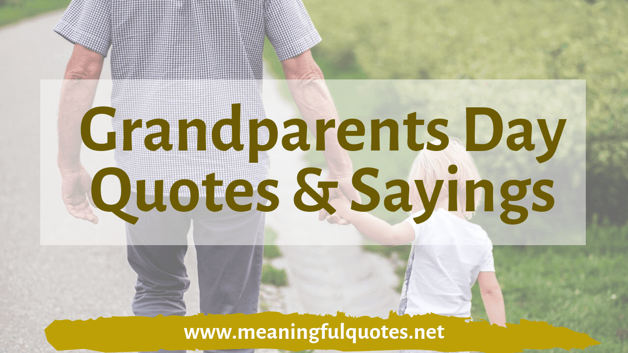 25 Grandparents Day Quotes Sayings Wishes Messages Captions Images Sms Greetings Card