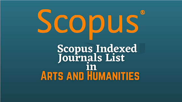 Arts and Humanities Scopus Indexed journals.