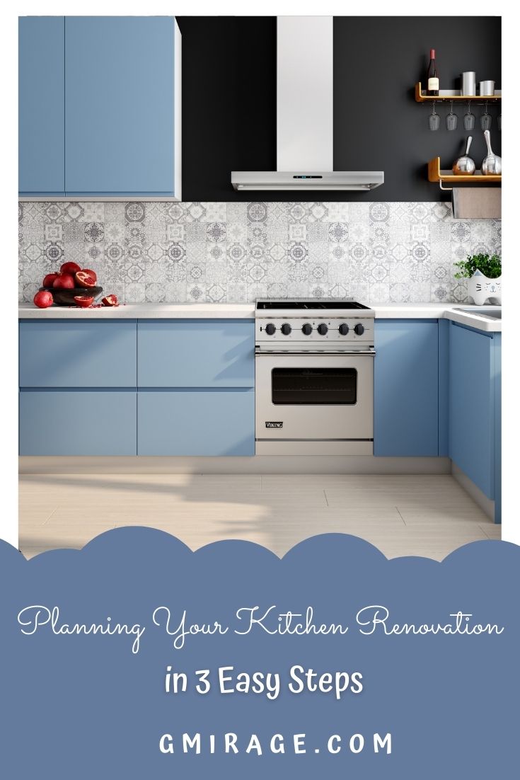 Planning Your Kitchen Renovation in 3 Easy Steps