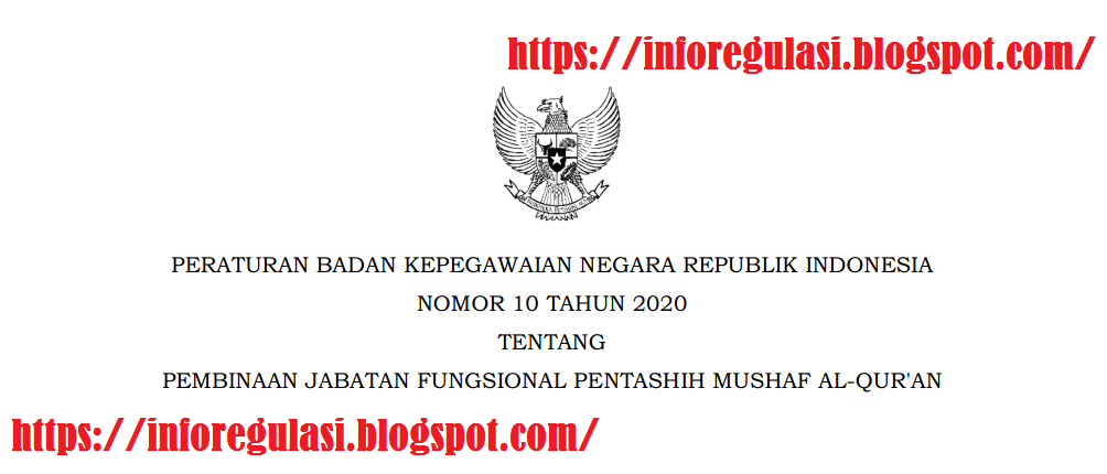 Peraturan BKN Nomor 10 Tahun 2020 Tentang Pembinaan Jabatan Fungsional Pentashih Mushaf Al-Qur'an