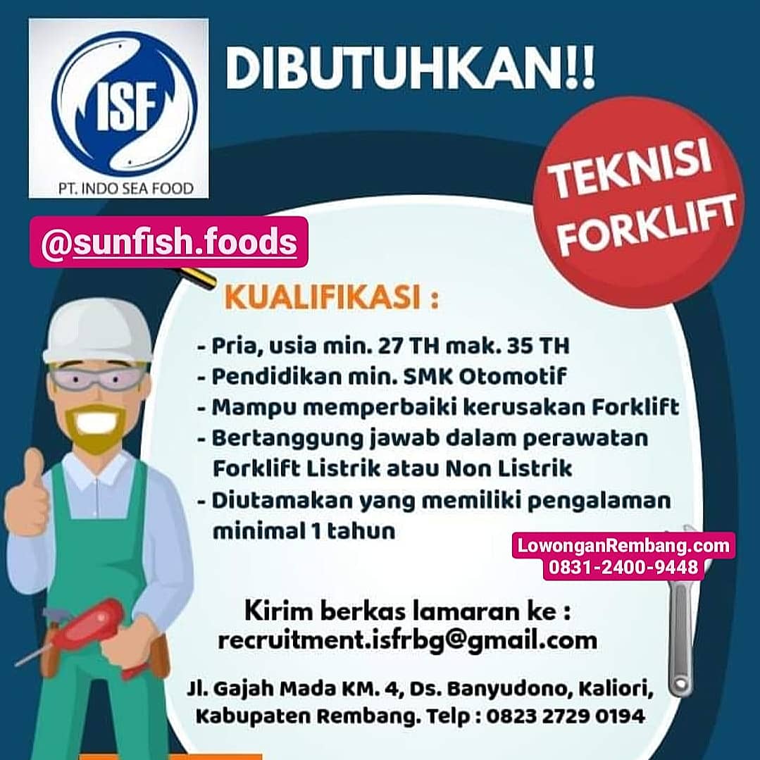 Lowongan Kerja Teknisi Forklift PT Indo Sea Food Desa Banyudono