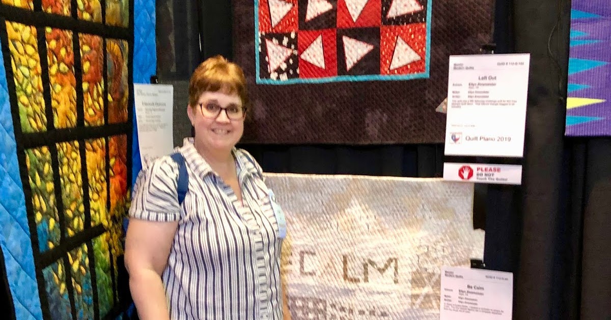 ellyn's place Plano Quilt Show 2019