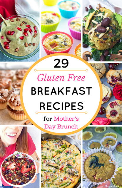 29 Gluten Free Breakfast Recipes for Mother's Day 2018