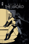 Batman the World