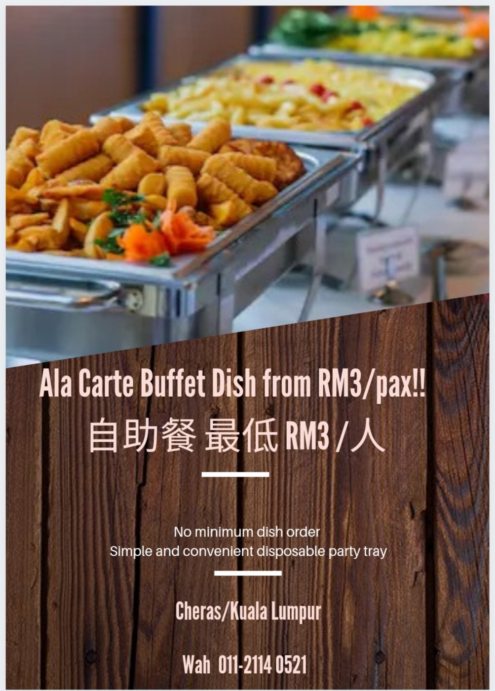 Ala Carte Mini Buffet Catering from RM3 per pax