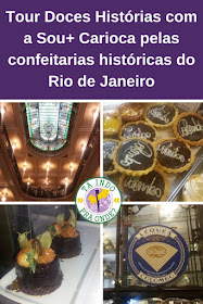 Tour Doces Histórias pelas docerias históricas no centro do Rio de Janeiro