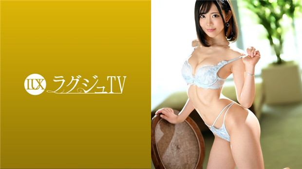 259LUXU-1470 ラグジュTV 1450 まるでモデルのような美スタイルで世の男達...