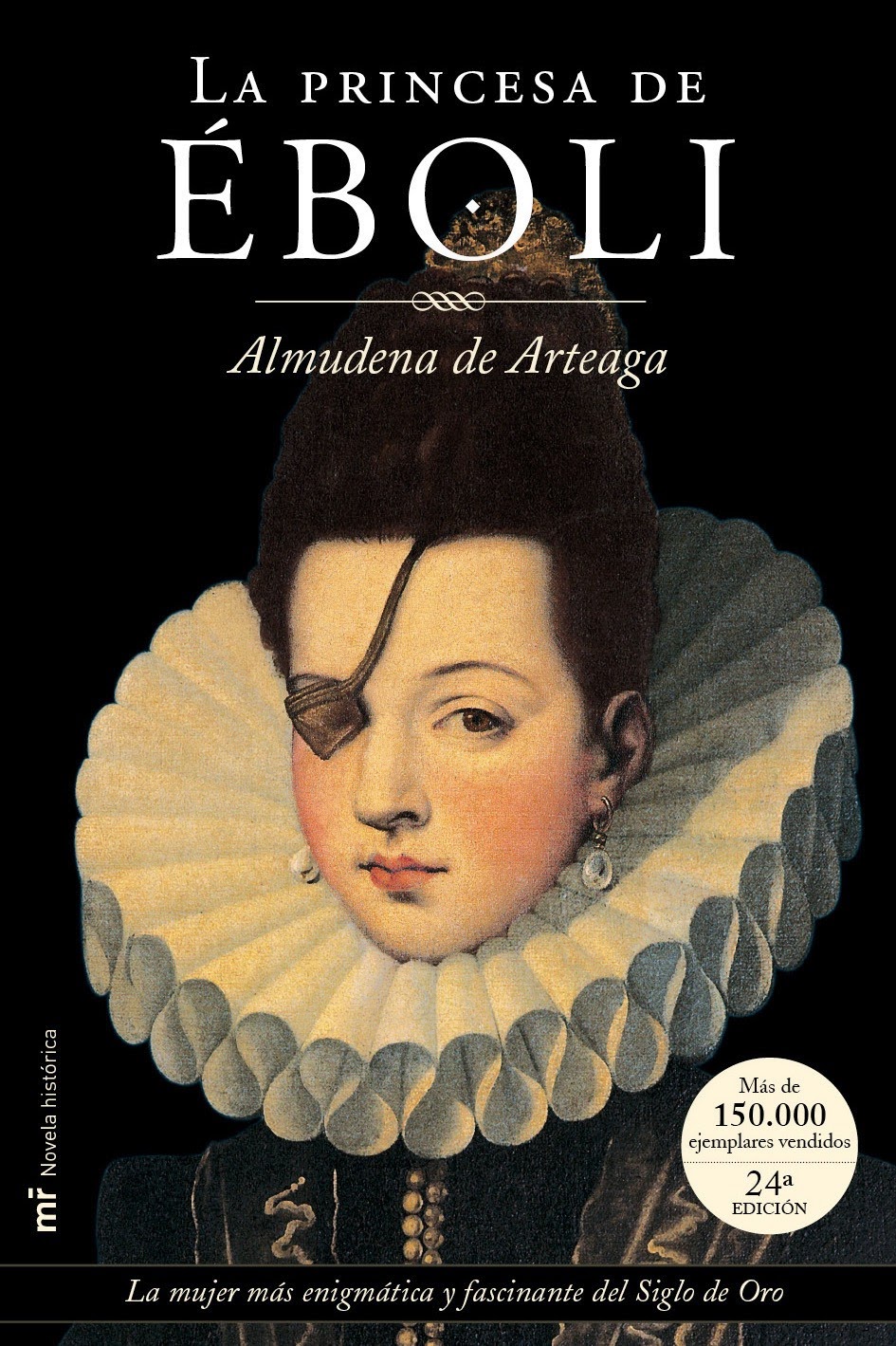 La princesa de Éboli - Almudena de Arteaga (1998)