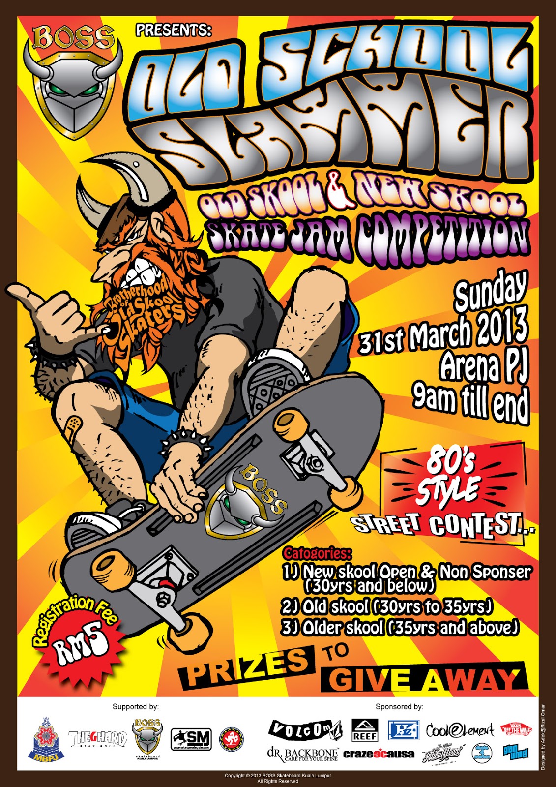 SkateMalaysia: B.O.S.S OLD SKOOL SLAMMER UPDATES / SCHEDULE SkateMalaysia: B.O.S.S OLD SKOOL SLAMMER UPDATES / SCHEDULE