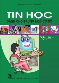 Tin Học Dành Cho THCS Quyển 4 - Nhiều Tác Giả